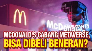 McDonald's Buka Cabang di Metaverse