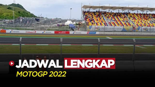 Berita Video, Jadwal Lengkap Gelaran MotoGP 2022