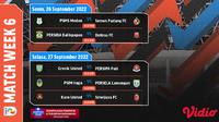 Jadwal dan Live Streaming Liga 2 2022/2023 Pekan Keenam di Vidio, 26&27 September 2022. (Sumber : dok. vidio.com)