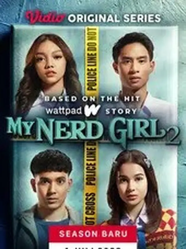 Episode Terakhir Vidio Original Series My Nerd Girl 2