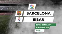 La Liga_Barcelona Vs Eibar (Bola.com/Adreanus Titus)