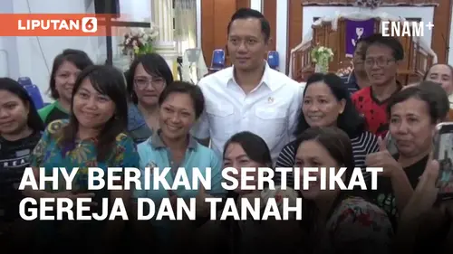 VIDEO: Kunjungi Manado, AHY Berikan Sertifikat Rumah Ibadah dan Tanah