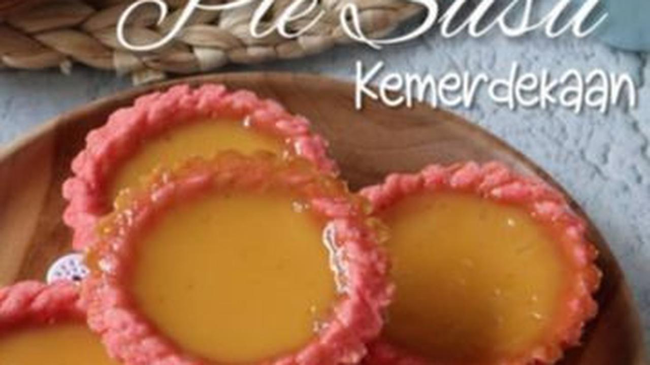 7. Resep Pie Susu Kemerdekaan<br>