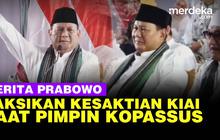 VIDEO: Cerita Prabowo Subianto Tentang Kesaktian Kiai, Saksikan Saat Pimpin Kopassus