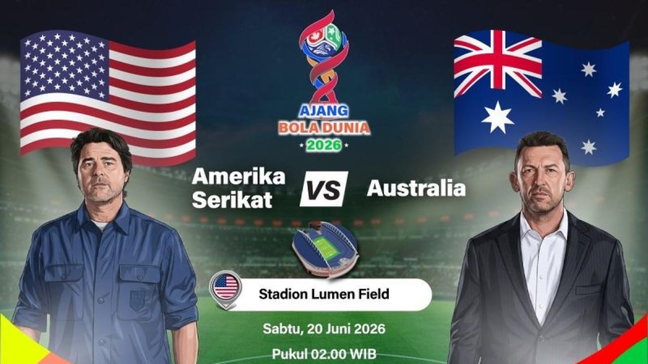 Piala Dunia 2026: Susunan Pemain Amerika Serikat vs Australia, Perebutan Tiga Poin Krusial