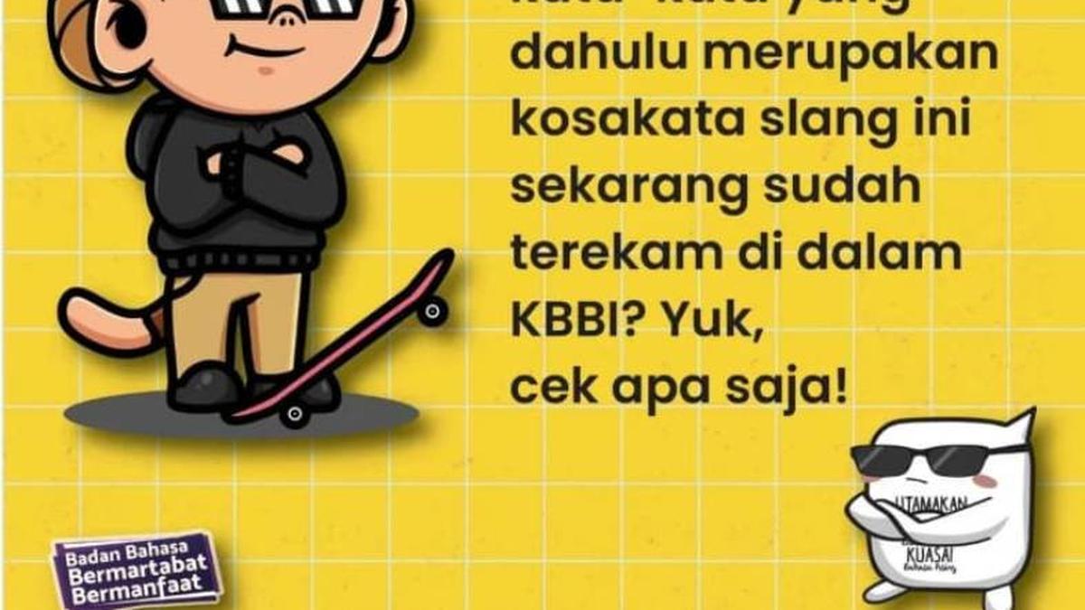 Ada Mokel sampai Palugada, Sejumlah Bahasa Gaul Kini Sudah Masuk KBBI