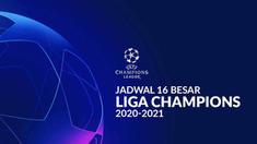 Berita motion grafis jadwal 16 besar Liga Champions 2020/2021, Real Madrid tantang Atalanta.