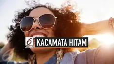 Kacamata hitam identik dengan item fashion yang menyempurnakan penampilan. Namun ternyata, kaca hitam tidak boleh dipakai di setiap waktu karena berbahaya.