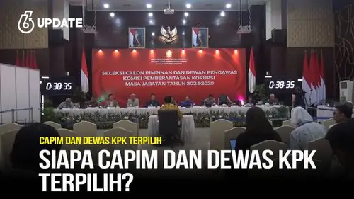 Siapa Capim dan Dewas KPK Terpilih?