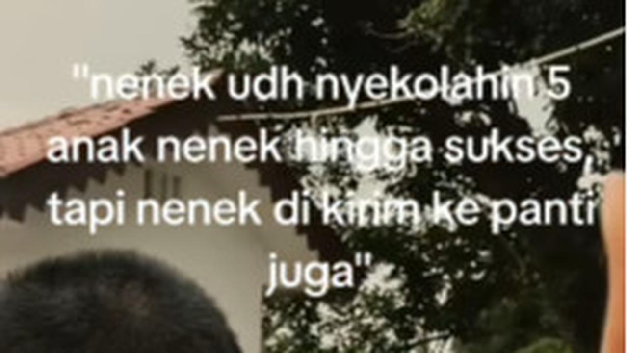 Sekolahkan 5 Anak Hingga Sukses, Wanita ini Bukan Dirawat Putra Putrinya