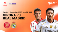 Saksikan LaLiga Girona vs Real Madrid di Vidio. (dok. vidio.com)