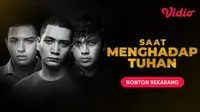 Sinopsis dan link nonton film Saat Menghadap Tuhan di Vidio. (Dok. Vidio)