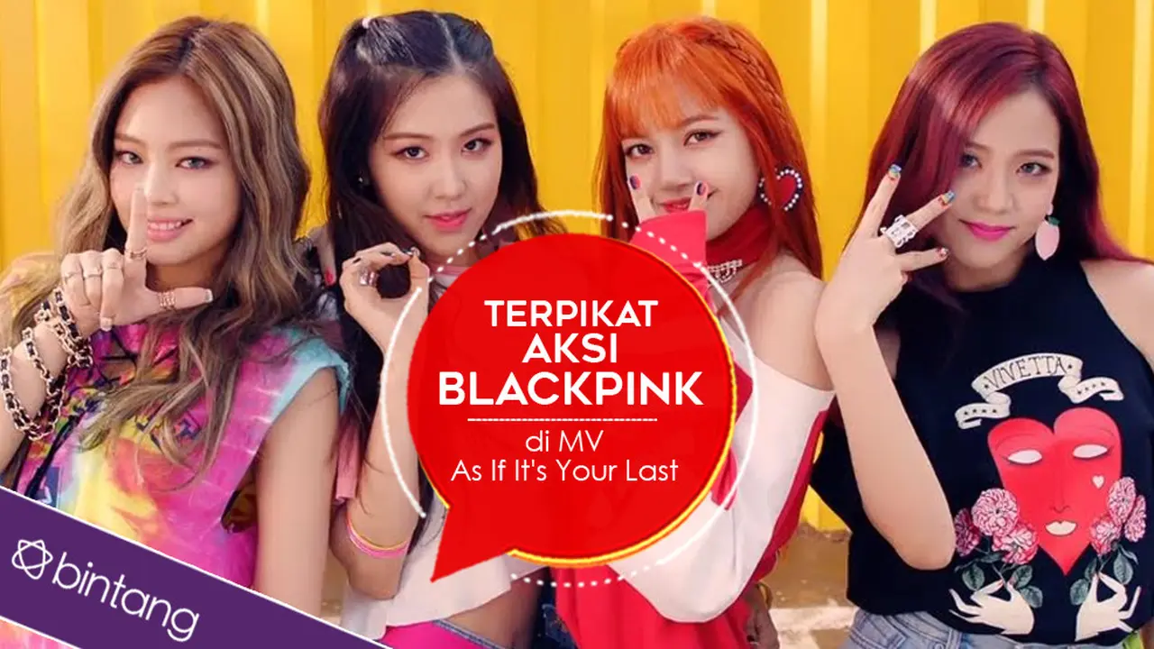 [Bintang] Terpikat Aksi BLACKPINK di MV As If It's Your Last 