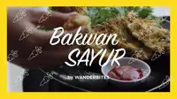 Kudapan Renyah Bakwan Sayur (wanderbites.com)