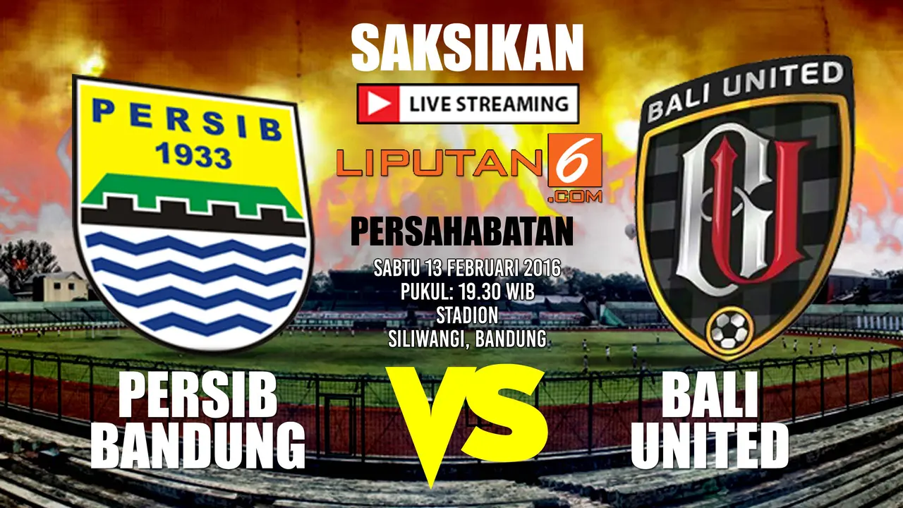 live streaming Persib vs Bali United