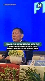League Cup akan segera kick off! Juara diupayakan bisa jadi wakil Indonesia di ajang Asia