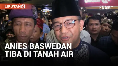 VIDEO: Usai Laksanakan Ibadah Haji Anies Baswedan Disambut Ratusan Simpatisan