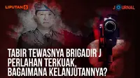 Journal_Tabir Tewasnya Brigadir J Perlahan Terkuak, Bagaimana Kelanjutannya? (Liputan6.com/Abdillah)