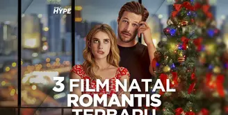 3 Film Natal Romantis Terbaru yang Wajib Kamu Tonton