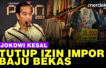 VIDEO: Sangat Ganggu Industri RI, Presiden Jokowi "Impor Baju Bekas Setop!"