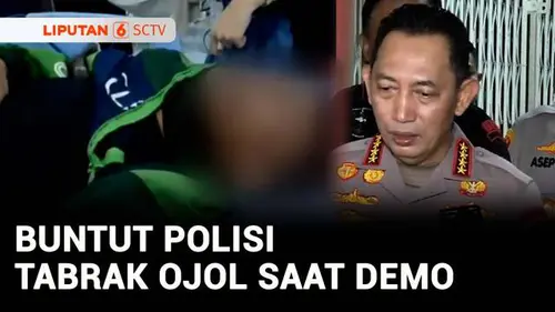 VIDEO: Kapolri Minta Maaf Ojol Tewas Ditabrak Rantis Brimob, 7 Anggota Diperiksa