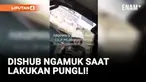 Tidak Senang Direkam saat Pungli, Anggota Dishub Ngamuk!