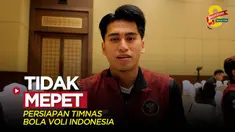Berita video pemain timnas bola voli putra Indonesia, Fahry Septian, berharap tidak ada lagi persiapan yang mepet untuk tim Merah Putih untuk sebuah ajang.