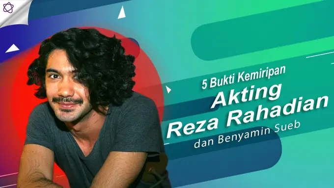 [Bintang] Reza Rahadian dan Benyamin Sueb