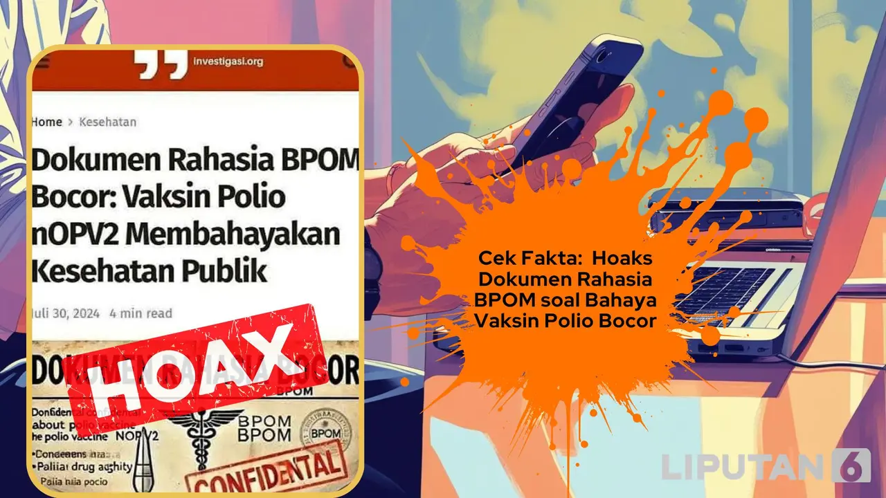 Cek fakta hoaks dokumen rahasia BPOM soal bahaya vaksin polio bocor