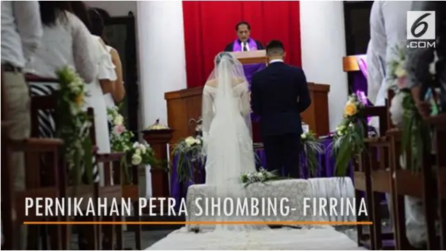 Petra Sihombing dan Firrina Sinatrya akhirnya resmi menyandang status sebagai suami-istri.