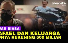 VIDEO: Geger Rafael Alun, Istri dan Anak Punya 40 Rekening Isi Rp500 M Lebih