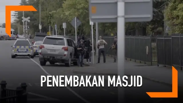 VIDEO: Penembakan Masjid di Selandia Baru Tewaskan 40 Orang