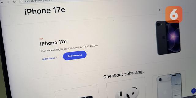 iPhone 17e Masuk Indonesia, Seberapa Terjangkau Dibanding iPhone 17?