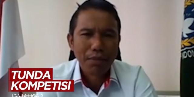 VIDEO: PSSI dan PT LIB Resmi Tunda Kompetisi Liga 1 dan Liga 2