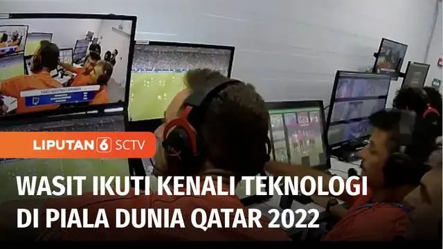 Pada 2 hari jelang Piala Dunia 2022 Qatar, gak cuma pemain yang sudah siap, tapi juga seluruh perangkat pertandingannya, termasuk ratusan wasit dan puluhan asisten pertandingan yang melakukan berbagai persiapannya, mulai dari kebugaran fisik, hingga ...