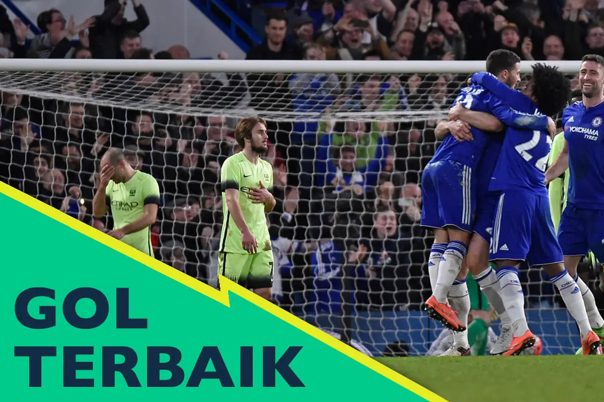 5 Gol Terbaik Piala FA: Gol Indah Hazard Singkirkan Man City