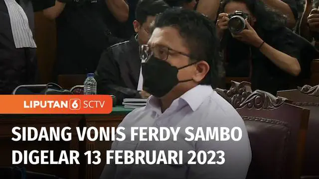 Hakim Ketua persidangan kasus dugaan pembunuhan Brigadir Yosua, Wahyu Iman Santoso, akan membacakan vonis pada terdakwa Ferdy Sambo, pada 13 Februari mendatang. Majelis hakim masih memiliki waktu sekitar 2 pekan untuk menentukan putusan hukum.