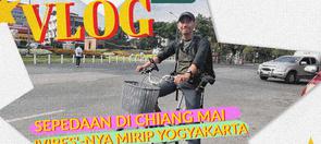 Bersepeda di Kota Tua Chiang Mai, Vibesnya Suasana Mirip Jogja!