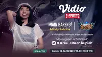 Mindy Sabrina Ajak Fans Mobile Legends Main Bareng; Ada Hadiah Saldo DANA Jutaan Rupiah. sumberfoto: Vidio