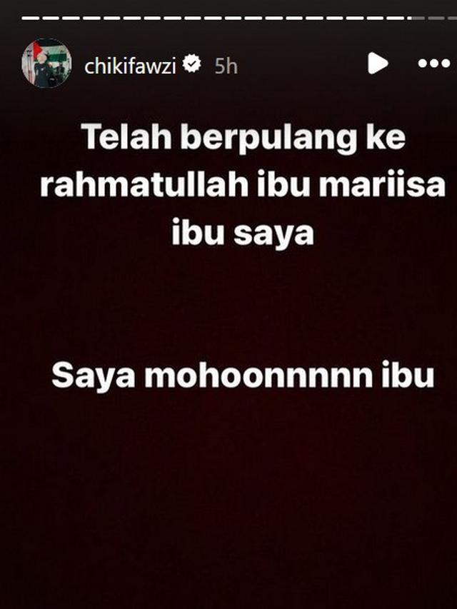 Unggahan Chiki Fawzi mengenai sang ibunda, Marissa Haque yang meninggal dunia. (Instagram/ chikifawzi)