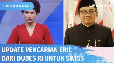 Pencarian Eril, putra sulung Ridwan Kamil masih terus dilakukan. Berikut perkembangan pencarian hingga hari kelima dalam telewicara bersama Duta Besar Indonesia untuk Swiss, Muliaman Hadad.