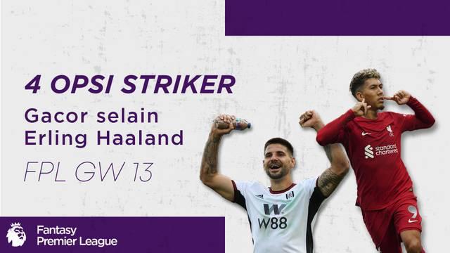 Harry Kane dan 3 Striker Gacor Selain Eling Haaland di GW 13