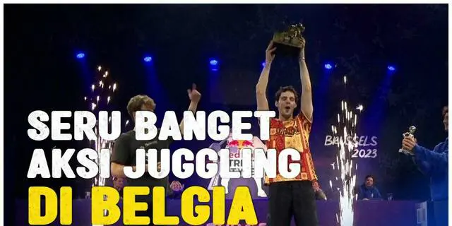 VIDEO: Kerennya Kompetisi Juggling Kelas Dunia di Belgia