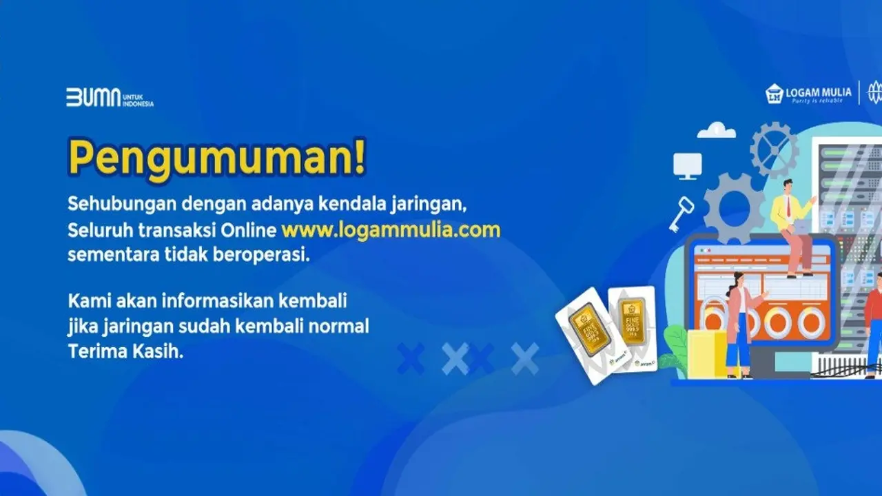 Situs jual beli Emas Antam hari ini alami gangguan.