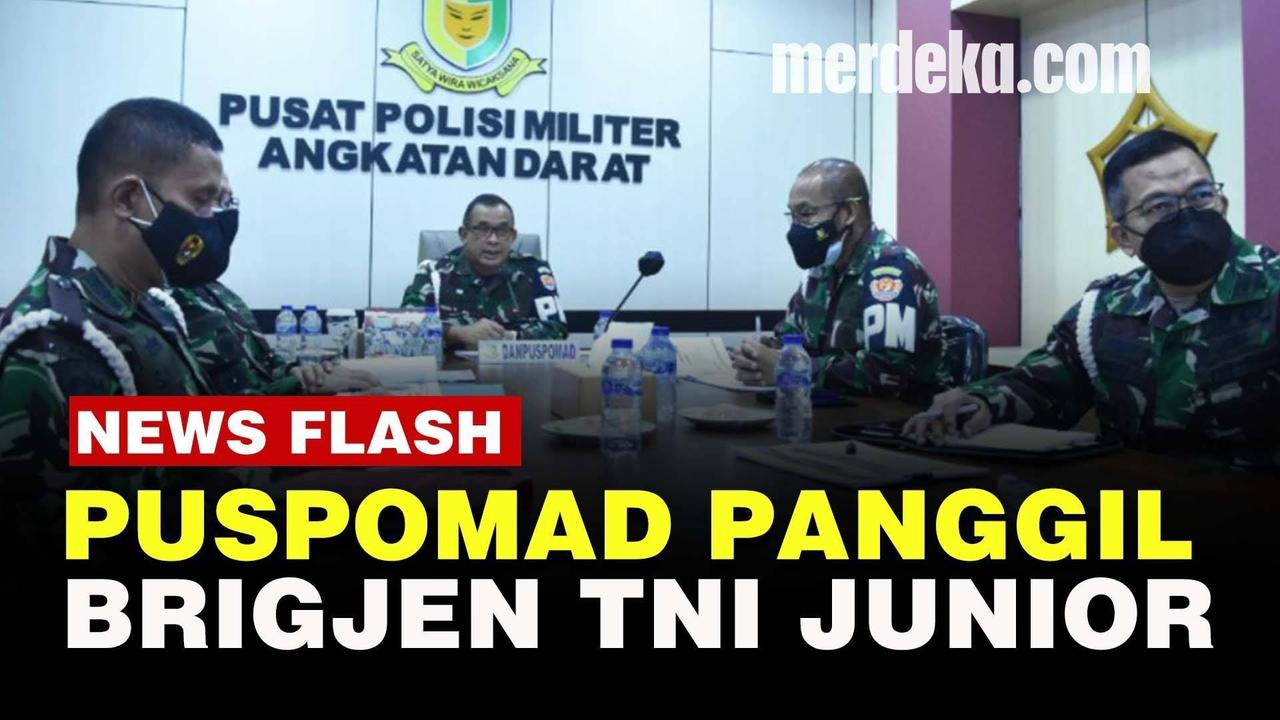VIDEO: Danpuspomad Panggil Brigjen TNI Junior Usai Tulis Surat ke Kapolri