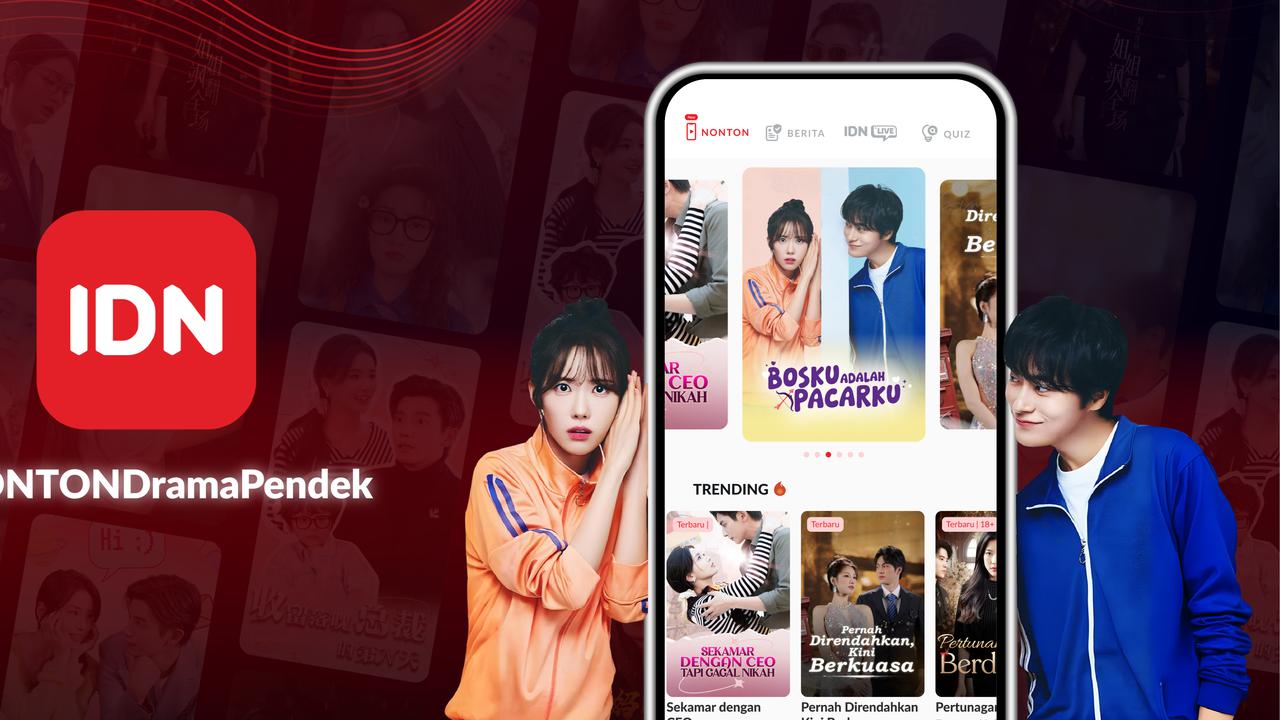 IDN Luncurkan Platform Microdrama NONTON: Hiburan Singkat, Bermakna, dan Ramah Waktu!