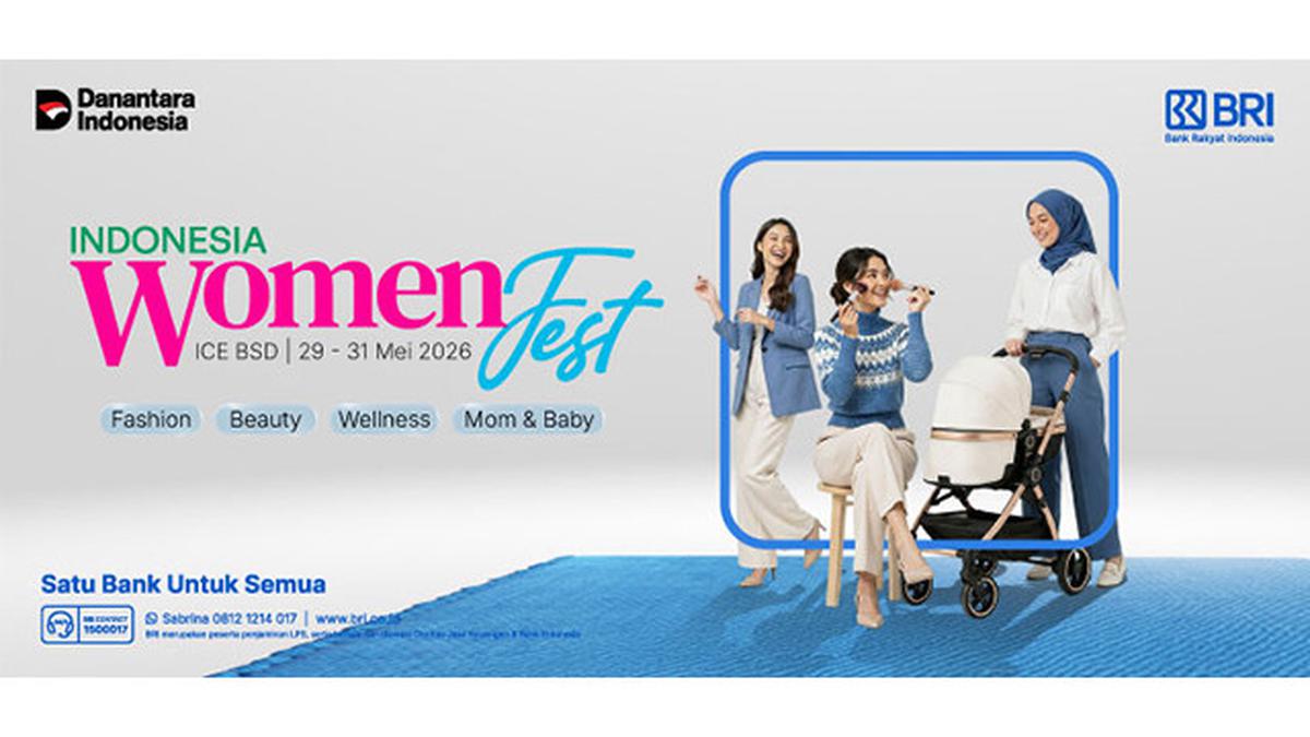Indonesia Women Fest 2026 Hadir di ICE BSD, Ada Banyak Promo hingga Konser Eksklusif bersama BRI