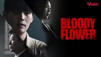 Sinopsis Drama Korea Bloody Flower di Vidio, Aksi Ryeoun Jadi Psikopat Jenius