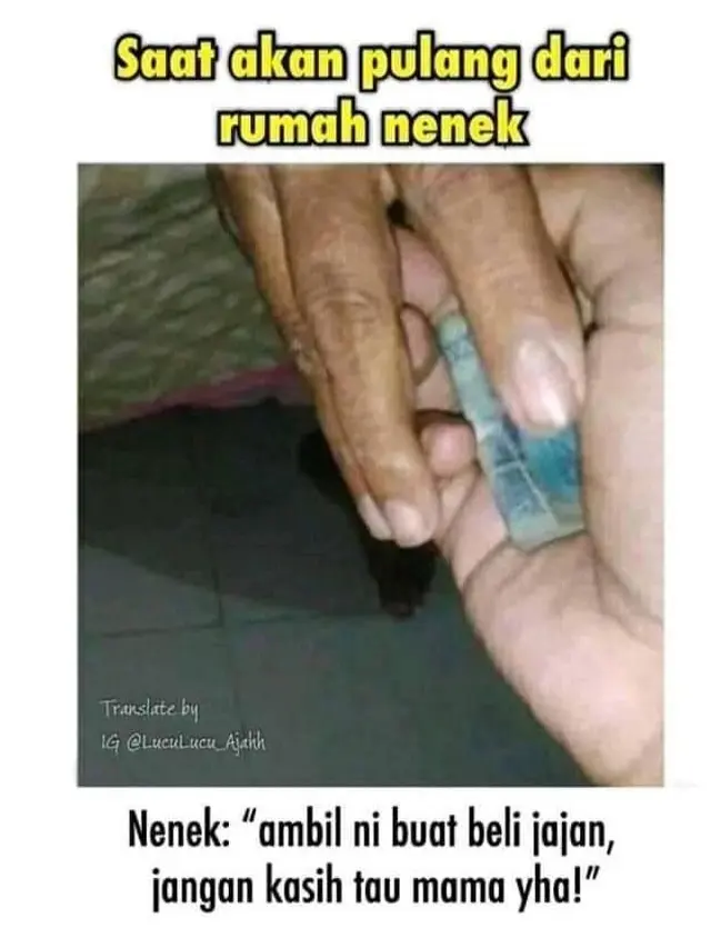 7 Meme Nostalgia Saat Bersama Nenek Ini Bikin Kangen