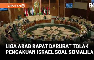 Liga Arab menggelar rapat darurat di Kairo untuk menolak pengakuan Israel terhadap Somaliland. Somalia menilai langkah tersebut sebagai pelanggaran hukum internasional dan ancaman terhadap kedaulatan negara serta keamanan kawasan, termasuk stabilitas...